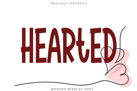 Hearted: The Modern Display Font for Bold, Endearing Statements