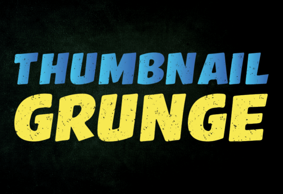 Thumbnail Grunge: The Bold Font for High-Impact Design